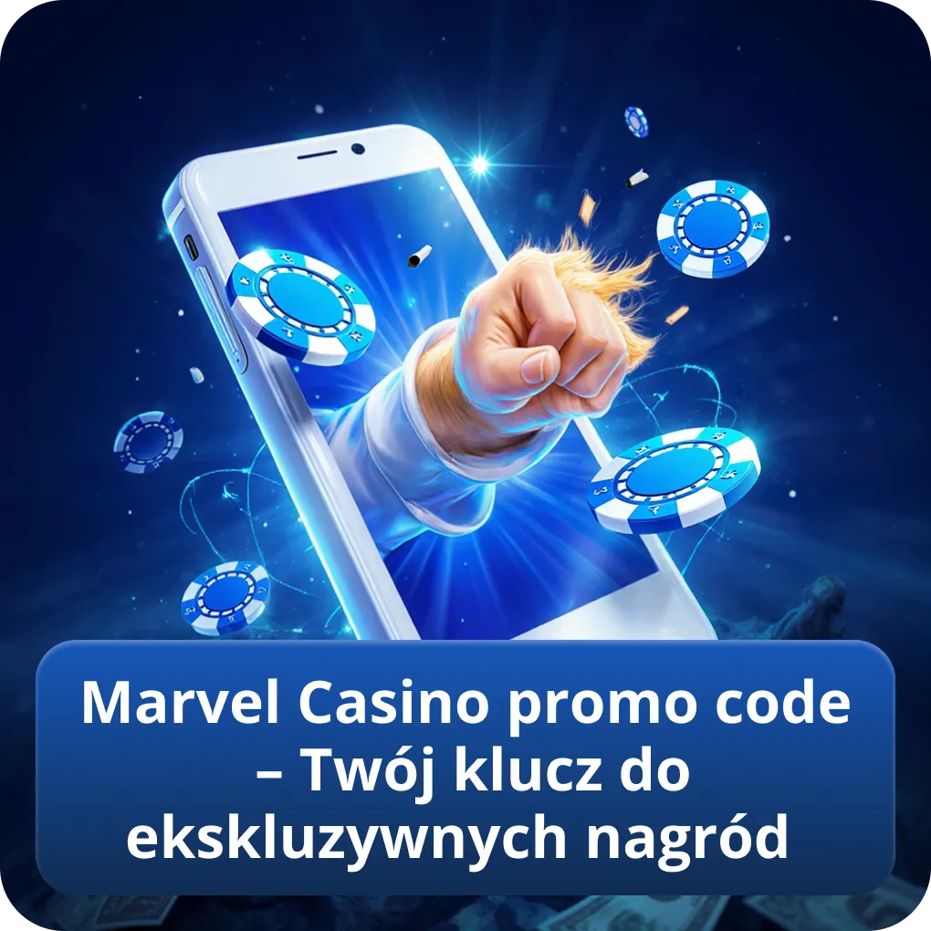 Marvel Casino promo code – Twój klucz do ekskluzywnych nagród